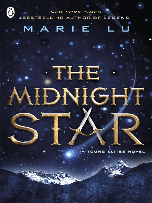 Title details for The Midnight Star (The Young Elites book 3) by Marie Lu - Available